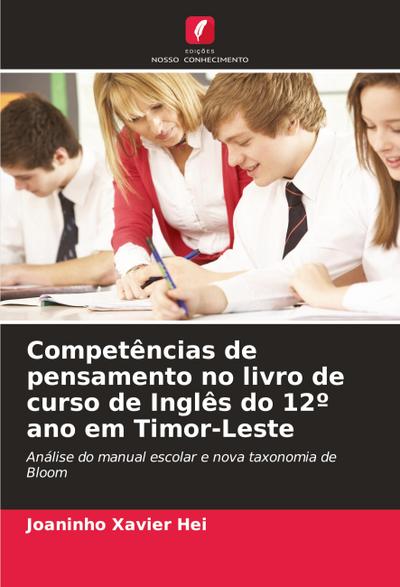 Competências de pensamento no livro de curso de Inglês do 12º ano em Timor-Leste