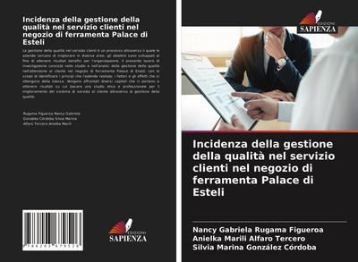 Incidenza della gestione della qualità nel servizio clienti nel negozio di ferramenta Palace di Esteli