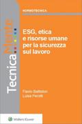 ESG, etica e risorse umane per la sicurezza sul lavoro