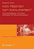 Vom Patienten zum Konsumenten?