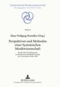 Perspektiven und Methoden einer Systemischen Musikwissenschaft