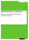 Wireless Sensor Networks. Routing Protocol Overview