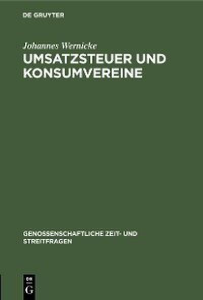 Umsatzsteuer und Konsumvereine (eBook, PDF) - Johannes Wernicke