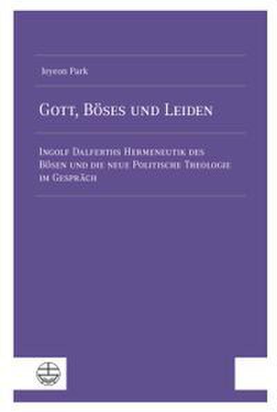 Gott, Böses und Leiden