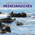 Meeresrauschen (ohne Musik), Audio-CD