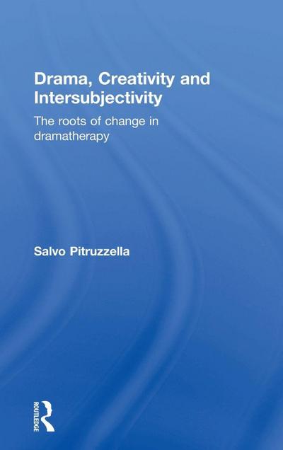 Drama, Creativity and Intersubjectivity
