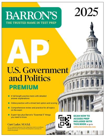 AP U.S. Government and Politics Premium, 2025: Prep Book with 6 Practice Tests + Comprehensive Review + Online Practice