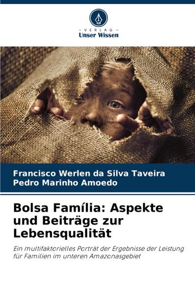 Bolsa Família: Aspekte und Beiträge zur Lebensqualität