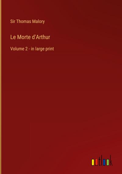 Le Morte d’Arthur