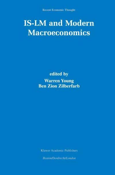 IS-LM and Modern Macroeconomics