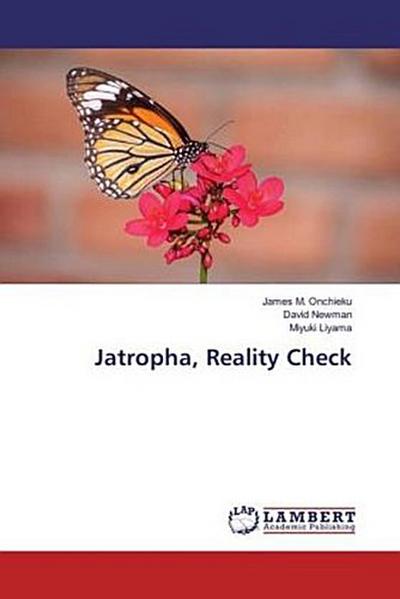 Jatropha, Reality Check