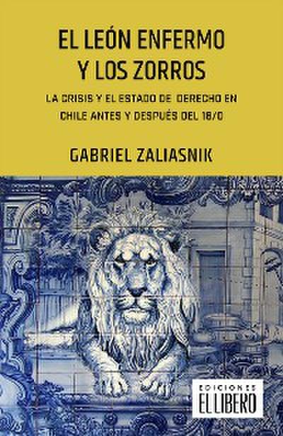 El león enfermo y los zorros