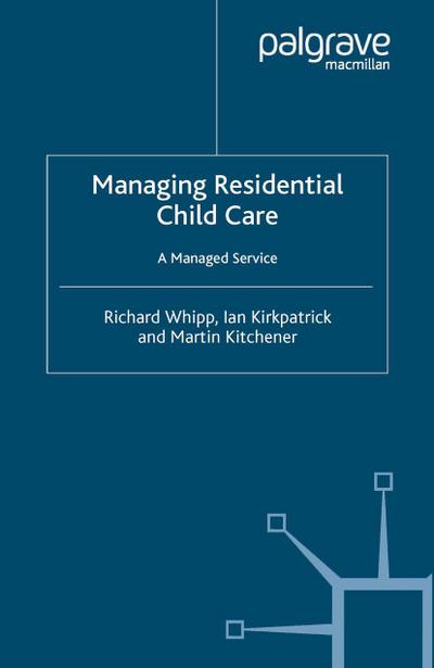 Managing Residential Childcare