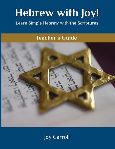 Hebrew with Joy! Teacher’s Guide