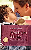 Noch bin ich da