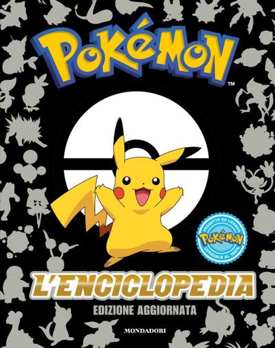 Pokémon. L’enciclopedia. Ediz. aggiornata