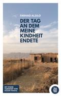 Der Tag, an dem meine Kindheit endete