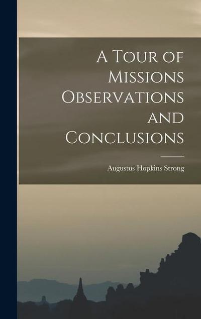 A Tour of Missions Observations and Conclusions