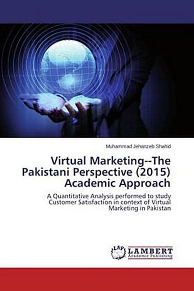 Virtual MarketingThe Pakistani Perspective (2015) Academic Approach