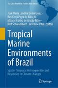 Tropical Marine Environments of Brazil