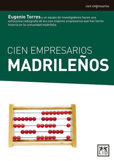 Cien empresarios madrileños