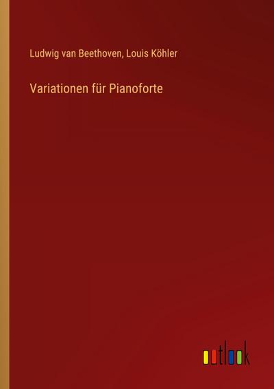 Variationen für Pianoforte