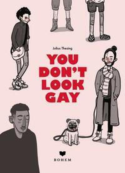 You don’t look gay