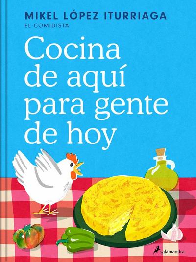 Cocina de Aquí Para Gente de Hoy / Spanish Cuisine for Today’s People