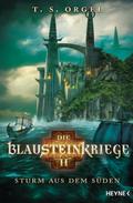 Die Blausteinkriege 02 - Sturm aus dem Süden