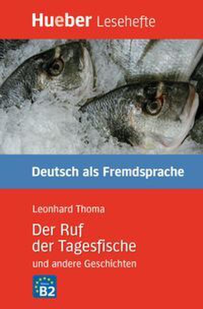 Der Ruf der Tagesfische und andere Geschichten