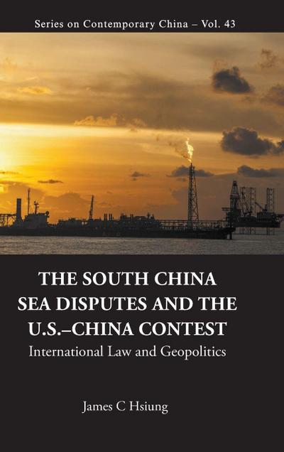 SOUTH CHINA SEA DISPUTES AND THE US-CHINA CONTEST, THE