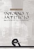 Entorno y artificio