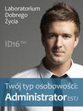 Twój typ osobowosci: Administrator (ESTJ)