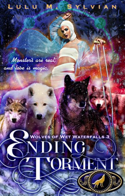 Ending Torment (Wolves of Wet Waterfalls)