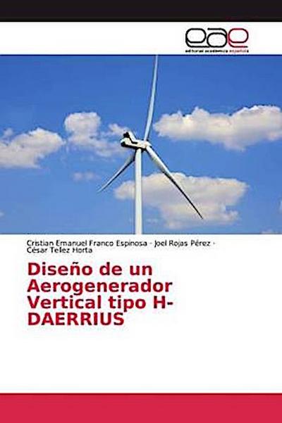 Diseño de un Aerogenerador Vertical tipo H-DAERRIUS