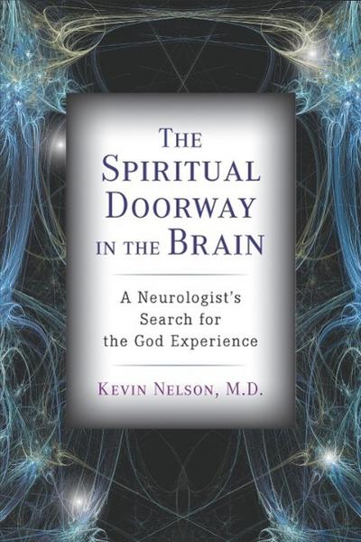 The Spiritual Doorway in the Brain