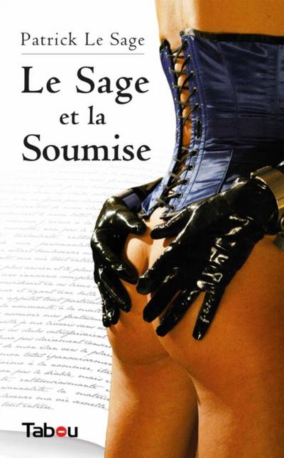 Le Sage et la soumise