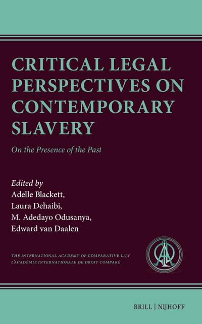 Critical Legal Perspectives on Contemporary Slavery
