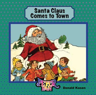Santa Claus Comes to Town