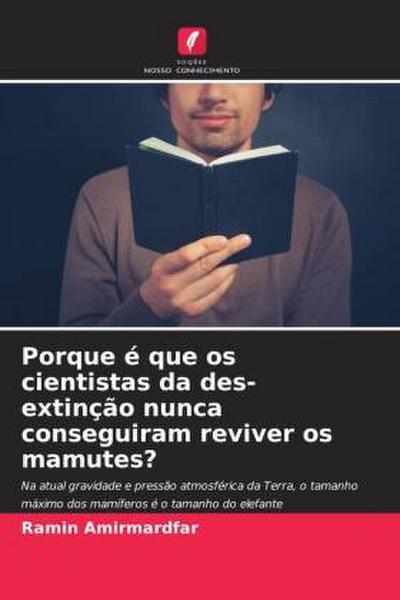 Porque é que os cientistas da des-extinção nunca conseguiram reviver os mamutes?