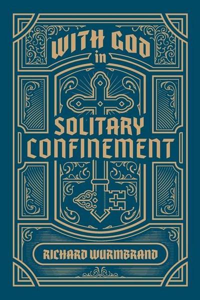 With God in Solitary Confinement