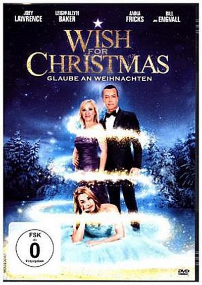 Wish for Christmas - Glaube an Weihnachten