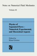 Physics of Separated Flows Numerical, Experimental, and Theoretical Aspects