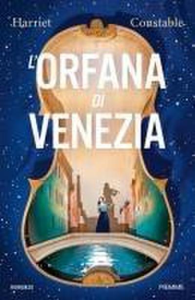 L’ orfana di Venezia