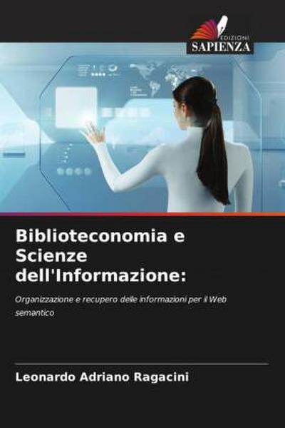 Biblioteconomia e Scienze dell’Informazione: