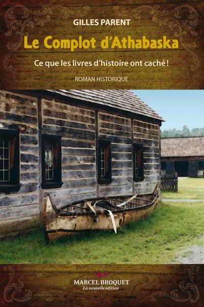 Le Complot d’Athabaska