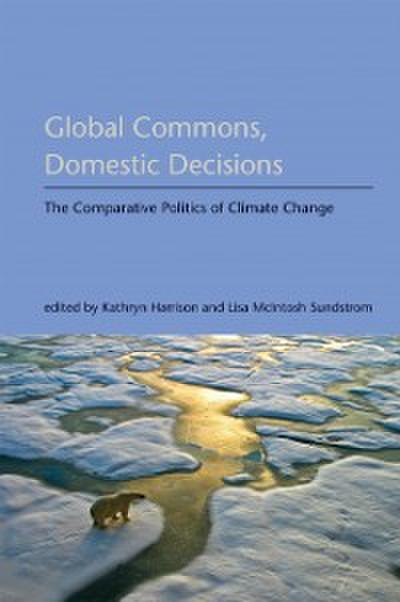 Global Commons, Domestic Decisions