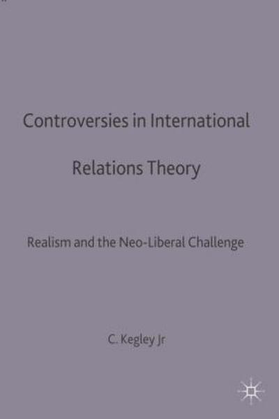 Controversies in International Relations Theory