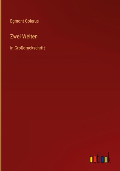 Zwei Welten