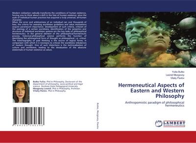 Hermeneutical Aspects of Eastern and Western Philosophy